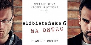 Bilety na kabaret Elżbietańska na ostro - Pierwsza w Trójmieście cykliczna scena stand-up! w Gdańsku - 11-05-2015