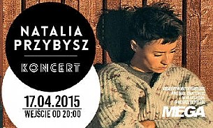 Bilety na koncert Natalia Przybysz w Katowicach - 17-04-2015