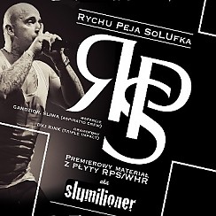 Bilety na koncert RPS (Rychu Peja Solo) - Slumilioner Tour 2015 w Warszawie - 18-04-2015