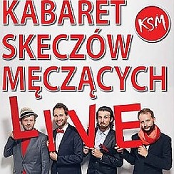 Bilety na kabaret Skeczów Męczących - L!ve w Kaliszu - 19-04-2015