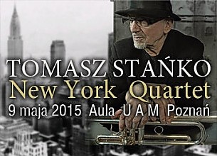 Bilety na koncert Tomasz Stańko New York Quartet w Poznaniu - 09-05-2015
