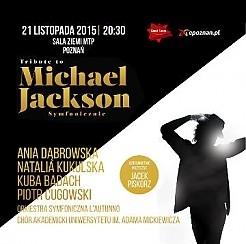 Bilety na koncert Tribute To Michael Jackson Symfonicznie w Warszawie - 22-11-2015