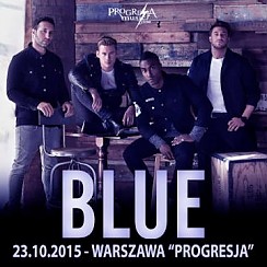 Bilety na koncert Blue w Warszawie - 23-10-2015