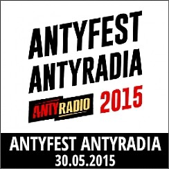 Bilety na koncert Antyfest Antyradia w Zabrzu - 30-05-2015