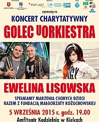 Bilety na koncert charytatywny - Golec uOrkiestra i Ewelina Lisowska w Kielcach - 05-09-2015