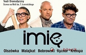 Bilety na spektakl Imię - Edyta Olszówka, Wojciech Malajkat, Szymon Bobrowski i inni - Konin - 16-10-2015