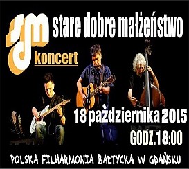 Bilety na koncert  Koncert Zespołu - Stare Dobre Małżeństwo  w Gdańsku - 12-11-2015