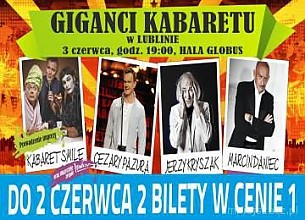 Bilety na spektakl Giganci kabaretu: C.Pazura, M.Daniec, J.Kryszak, Kabaret Smile - Sprzedaż zakończona! - Lublin - 03-06-2015