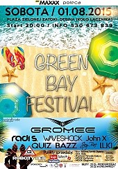 Bilety na GREEN BAY Festival - Gromee, Waveshock, Radi S, Bazz, Quiz, John X i inni...