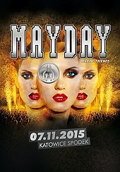 Bilety na koncert MAYDAY Making Friends w Katowicach - 07-11-2015