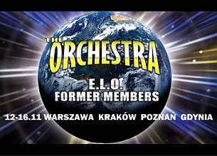 Bilety na koncert The Orchestra starring former members Electric Light Orchestra w Poznaniu - 15-11-2015