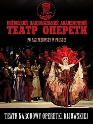 Bilety na spektakl Operetka Kijowska - wykonanie: artyści Teatru Narodowego z Kijowa - Lublin - 11-10-2015