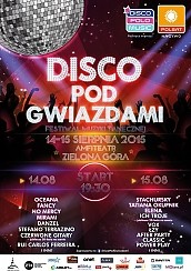 Bilety na koncert DISCO POD GWIAZDAMI w Zielonej Górze - 15-08-2015