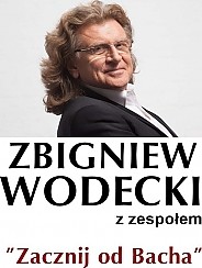 Bilety na koncert Zbigniew Wodecki z zespołem - koncert "Zacznij od Bacha" w Bydgoszczy - 21-09-2015