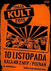 Bilety na koncert Kult w Poznaniu - 10-11-2015