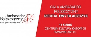 Bilety na koncert Recital Ewy Błaszczyk &quot;Pozwól mi spróbować jeszcze raz&quot; w Katowicach - 11-10-2015