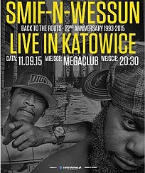 Bilety na koncert SMIF-N-WESSUN - Back To The Roots - 22nd Anniversary 1993-2015 w Katowicach - 11-09-2015