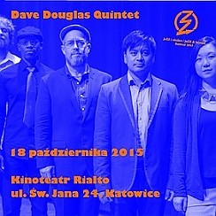 Bilety na koncert JaZZ i okolice / Dave Douglas Quintet w Katowicach - 18-10-2015