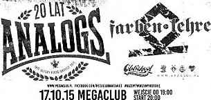 Bilety na koncert The Analogs - XX-lecie zespołu, Farben Lehre, Ruin Cats w Katowicach - 17-10-2015