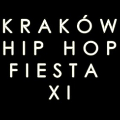 Bilety na koncert Kraków Hip Hop Fiesta XI LIVE - 17-10-2015