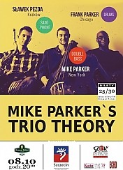 Bilety na koncert Mike Parker`s Trio Theory w Szczecinie - 08-10-2015