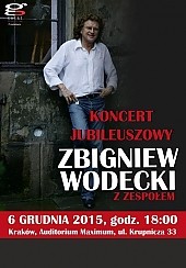 Bilety na koncert "Zbigniew Wodecki JUBILEUSZ" w Krakowie - 06-12-2015
