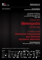 Bilety na koncert Projekt „Metropolis”: Agnieszka Makówka, Igor Gwadera, Władysław Komendarek w Poznaniu - 29-10-2015