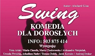 Bilety na spektakl Swing - komedia dla dorosłych - &quot;Swingujesz, swingujesz i związek ratujesz!&quot; - Wrocław - 07-12-2015