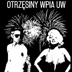 Bilety na koncert Otrzęsiny WPiA UW (DJ Pitu & DJ Finger, Buslav, Doych) w Warszawie - 23-10-2015