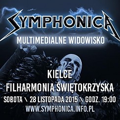 Bilety na koncert Symphonica - multimedialne widowisko w Kielcach - 28-11-2015
