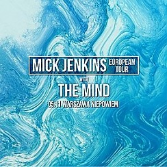 Bilety na koncert Mick Jenkins i The Mind Warszawa - 05-11-2015