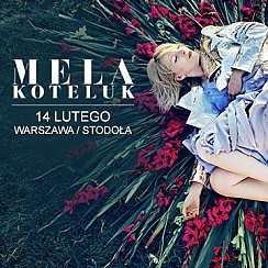 Bilety na koncert Mela Koteluk w Warszawie - 14-02-2016