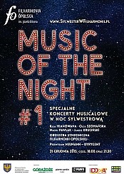 Bilety na koncert MUSIC OF THE NIGHT # 1 - Sylwester w Filharmonii w Opolu - 31-12-2015
