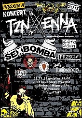 Bilety na koncert TZN Xenna, Sexbomba w Warszawie - 21-11-2015