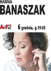 Bilety na spektakl Koncert Recital Hanna Banaszak - ArtFest - Tarnów - 06-12-2015