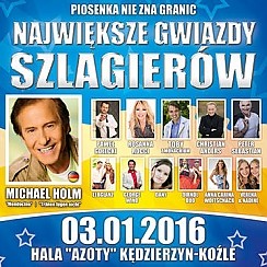 Bilety na koncert Piosenka nie zna granic - Największe Gwiazdy Szlagierów 2016 w Kędzierzynie-Koźlu - 03-01-2016