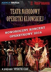 Bilety na koncert Teatr Narodowy Operetki Kijowskiej - NOWOROCZNY KONCERT OPERETKOWY 2016 w Warszawie - 04-01-2016