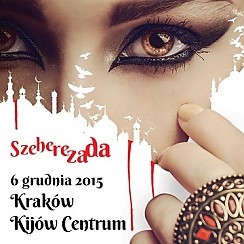 Bilety na koncert SZEHEREZADA w Kielcach - 19-03-2016