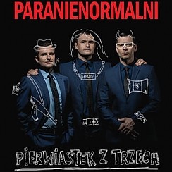 Bilety na kabaret Paranienormalni w programie "Pierwiastek z trzech" w Legionowie - 06-05-2016