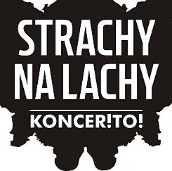 Bilety na koncert Strachy Na Lachy w Katowicach - 18-03-2016