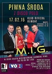 Bilety na koncert PIWNA ŚRODA Z DISCO POLO + KONCERT MIG w Warszawie - 17-02-2016