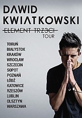 Bilety na koncert DAWID KWIATKOWSKI x ELEMENT TRZECI TOUR`16 w Toruniu - 12-02-2016