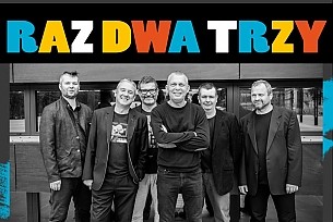Bilety na koncert RAZ DWA TRZY - Największe przeboje w Gdańsku - 08-03-2016
