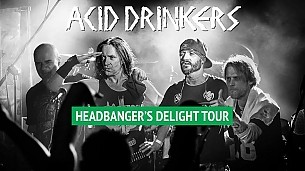 Bilety na koncert Acid Drinkers - Headbanger's Delight Tour w Gomunicach - 20-02-2016