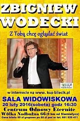 Bilety na koncert Zbigniew Wodecki - Z Tobą Chce Oglądać Świat w Siemiatyczach - 20-02-2016