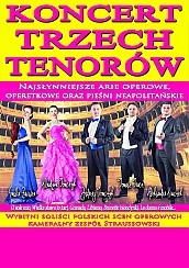 Bilety na koncert Trzech Tenorów - Wybitni Soliści Polskich Scen Muzycznych w Koninie - 09-04-2016