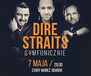 Bilety na koncert DIRE STRAITS SYMFONICZNIE: Badach, Napiórkowski, Herdzin / Gdańsk - 07-05-2016