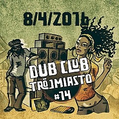 Bilety na koncert Dub Club Trójmiasto: Ackboo ft Dan I Locs + Dubsworth + inni w Sopocie - 08-04-2016