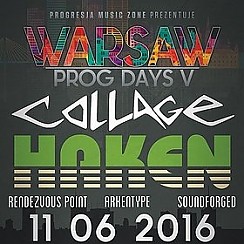 Bilety na koncert WARSAW PROG-DAYS V – Haken |Collage| Soundforged |Arkentype Rendezvous Point w Warszawie - 11-06-2016