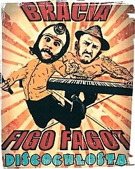 Bilety na koncert Bracia Figo Fagot - Discochłosta w Inowrocławiu - 13-05-2016
